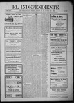 El independiente (Las Vegas, N.M.), 08-16-1906 by La Cía. Publicista de "El Independiente"