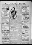 El independiente (Las Vegas, N.M.), 03-08-1906 by La Cía. Publicista de "El Independiente"
