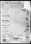 El independiente (Las Vegas, N.M.), 1895-12-28 by La Cía. Publicista de "El Independiente"