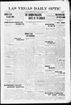 Las Vegas Daily Optic, 10-15-1906 by The Las Vegas Publishing Co. & The People's Paper