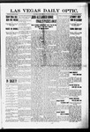 Las Vegas Daily Optic, 03-09-1907 by The Las Vegas Publishing Co. & The People's Paper