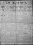 Las Vegas Optic, 04-01-1913 by The Optic Publishing Co.
