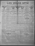 Las Vegas Optic, 04-07-1914 by The Optic Publishing Co.