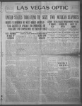 Las Vegas Optic, 04-15-1914 by The Optic Publishing Co.