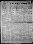 Las Vegas Optic, 08-14-1911 by The Optic Publishing Co.