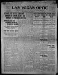 Las Vegas Optic, 10-09-1911 by The Optic Publishing Co.