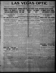 Las Vegas Optic, 07-08-1914 by The Optic Publishing Co.