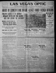 Las Vegas Optic, 08-10-1914 by The Optic Publishing Co.