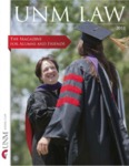 UNM Law: The Magazine for Alumni and Friends, 2011