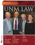 UNM Law: The Magazine for Alumni and Friends, 2012 by University of New Mexico - School of Law