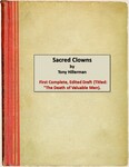 7. Sacred Clowns: First Complete, Edited Draft (Titled: 