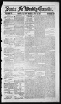 Santa Fe Weekly Gazette, 07-11-1857 by William E. Jones