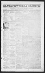 Santa Fe Weekly Gazette, 12-31-1864 by William E. Jones