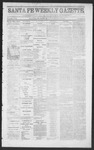Santa Fe Weekly Gazette, 07-08-1865 by William E. Jones