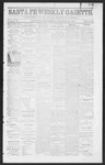 Santa Fe Weekly Gazette, 10-28-1865 by William E. Jones