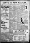 Santa Fe New Mexican, 04-06-1898 by New Mexican Printing Company