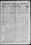 The New Mexican Review, 09-15-1910 by New Mexican Printing Co.