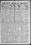 The New Mexican Review, 11-30-1911 by New Mexican Printing Co.