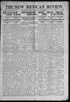 The New Mexican Review, 01-11-1912 by New Mexican Printing Co.