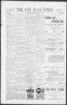 The San Juan Times, 07-01-1898 by Fred E. Holt