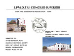 Concilio Superior Structure Assessment and Preservation Plan