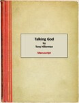 3. Talking God, Manuscript.