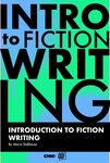 Introduction to Fiction Writing: An OER Collection