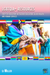 LGBTQIA+ Resources for P-20 Educators in Teacher Education, Allied Health, and Human Services