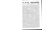 U.N.M. Weekly, Volume 007, No 7, 10/15/1904 by University of New Mexico