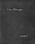 The Mirage, 1907 by University of New Mexico
